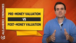 PreMoney Valuation vs PostMoney Valuation [upl. by Laertnom]