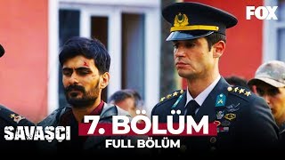 Savaşçı 7 Bölüm [upl. by Hayilaa]