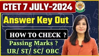 CTET Answer Key 2024 CTET july answer key  CTET passing marks for UR STSC OBC ctetanswerkey [upl. by Nrubliw]