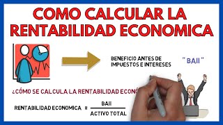 RENTABILIDAD ECONOMICA  Ejercicio Resuelto  Economía de la Empresa 125 [upl. by Eatnahs]