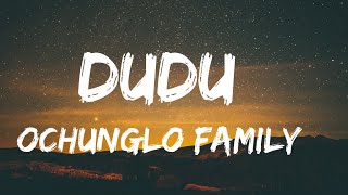 dudu  ochunglo family  Nellythegoon X Dmore X BenzemaOfficial lyrics video [upl. by Janet69]