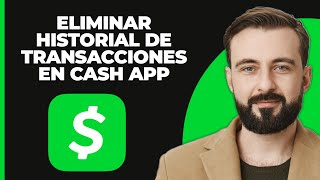 Cómo eliminar el historial de transacciones en Cash App  Borrar historial de transacciones en [upl. by Enirahtac]