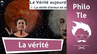 Philosophie  Terminale  La vérité 45 [upl. by Hamlen]