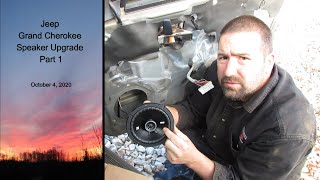 Part 1 Jeep Grand Cherokee Speaker Upgrade [upl. by Pavyer673]