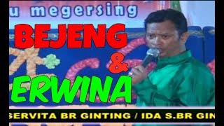 BEJENG amp Erwina Br Bangun part 3 [upl. by Gentille]