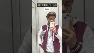 Mirror Selfie Ideas for Men  Photo Pose for Men  mensfashion themanicstyle [upl. by Atirat]