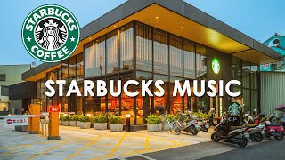 Starbucks Music Playlist 2024  Best of Playlist Starbucks Coffee Music For Study Work [upl. by Cloris]