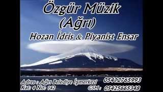 Özgür Müzik Ağrı2013 Halay ampTulum Hozan İdris Piyanist Ensar [upl. by Ameh]