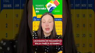 💸PAGAMENTOS do BOLSA FAMÍLIA de SETEMBRO já tem DATA  CALENDÁRIO OFICIAL Quem vai RECEBER [upl. by Raoul]