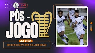 PÓS JOGO CEARÁ VENCE JUAZEIRENSE NA ESTREIA DA COPA DO NORDESTE [upl. by Eonak]