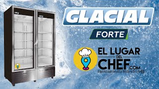 ✅ Refrigeradores Glacial Forte ElLugarDelChefcom [upl. by Stephine]