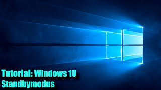 Windows 10 Standbymodus deaktivieren  aktivieren  einstellen [upl. by Leia762]