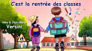 Anny Versini JeanMarc Versini  Cest la rentrée des classes Clip officiel [upl. by Abehs]