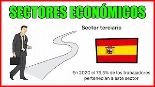 Los SECTORES ECONÓMICOS en la economía [upl. by Peppel]