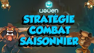 STRATÉGIE COMBAT SAISONNIER DES TAURES  FAIRE 20 000 FRAGMENTS DE WAKFU FACILEMENT SUR WAVEN [upl. by Cirdahc]