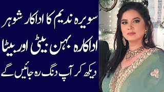 Savera Nadeem The Verstile Actress Story  Savera Nadeem  Biography  LifeStyle age dramas [upl. by Cherise370]