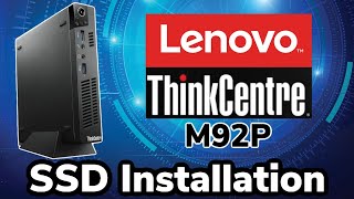 Lenovo ThinkCentre M92P PC SSD Install Guide  Gaming Computer SSD Installation Tutorial [upl. by Eded399]