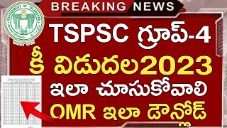 HOW TO CHECK TSPSC GROUP 4 KEY 2023  TSPSC GROUP 4 OMR SHEET DOWNLOAD 2023  TS GROUP4 RESULTS 2023 [upl. by Harold]