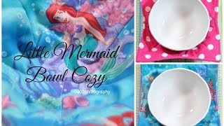 How To Sew a Little Mermaid Bowl Cozy GIVEAWAY CLOSED [upl. by Margareta]