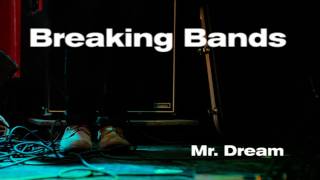 Mr Dream  Breaking Bands Interview [upl. by Beckman399]