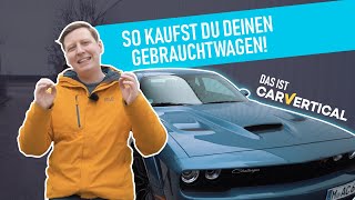 NIE wieder schlechte Gebrauchtwagen kaufen  Das ist CarVertical  WERBUNG [upl. by Ettena]