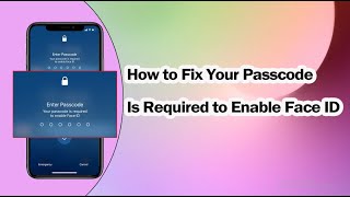 iPhone Often Says Your Passcode Is Required to Enable Face ID Fix [upl. by Dannel524]