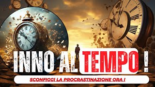 GESTIRE LA PROCRASTINAZIONE ESPLORANDO IL TEMPO UNA GUIDA PRATICA ALLA RIFLESSIONE [upl. by Yerffoeg631]