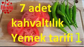 7 ENFES KAHVALTILIK TARİFİ TEK VİDEODA 1bölüm [upl. by Ahsiek957]