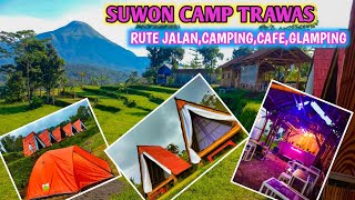 SUWON CAMP TRAWAS  RUTEGLAMPLINGCAMPINGCAFE [upl. by Rhoades]