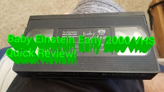 Baby Einstein Early 2000 VHS Quick Review [upl. by Resa]