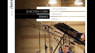 Joachim Carr  Robert Schumann Davidsbündlertänze Op 6 1837  Zart und singend [upl. by Itaws818]