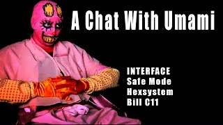 Justin Tomchuk Interview Umami Interface Creator  C11 and HexSystem [upl. by Ellertnom]