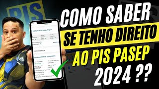 Como saber se tenho direito ao PIS 2024–Como saber se sou Habilitado a Receber PIS PASEP [upl. by Lanza]