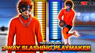 The BEST 2WAY SLASHING PLAYMAKER BUILD in NBA 2K24 has RETURNED… THE BEST SLASHER BUILD NBA 2K24 [upl. by Fredericka]