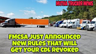 Breaking News FMCSA Just Released New Rules That Will Get Your CDL Revoked Truck Drivers 🤯 [upl. by Ennagroeg]