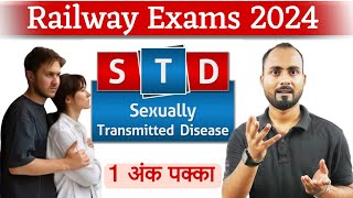 एक से अधिक व्यक्तियों के साथ लैंगिक संबंध STD  1 अंक पक्का  Railway Science Most Important Topic [upl. by Assirahs]