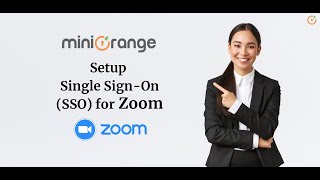 How to Setup Zoom Single SignOn SSO using SAML to secure your Remote Work Future with Zoom SSO [upl. by Bakki769]