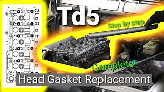 Land Rover Td5 HEAD GASKET REPLACEMENT  Step by step START to FINISH [upl. by Ramso]