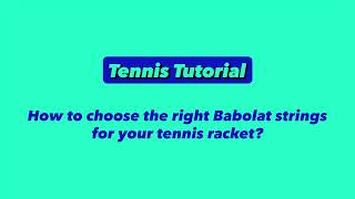 Babolat Tutorials The different types of tennis string  Babolat [upl. by Joane134]