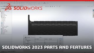 SOLIDWORKS 2023 Parts and Features [upl. by Anivel]