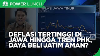 Deflasi Tertinggi di Jawa Hingga Ada Tren PHK Daya Beli Jawa Timur Aman [upl. by Rap321]