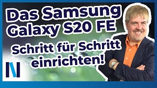 Samsung Galaxy S20 FE Die Ersteinrichtung macht Dir Probleme Das muss nicht sein [upl. by Leahpar]