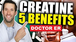 CREATINE BENEFITS — Top Health Benefits of Creatine Supplements  Doctor ER [upl. by Grannias]