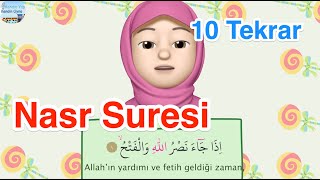 Nasr Suresi  10 Tekrar  Ezber Dualar [upl. by Nahgeam]