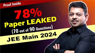 JEE Main 2024  70 out of 90 Questions Leaked [upl. by Lanam786]