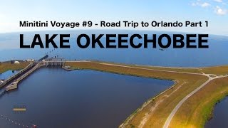 I Saw Lake Okeechobee for the First Time in my Life  Traveling Robert [upl. by Gleda]