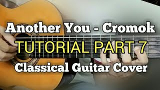 Another You  Cromok Guitar Cover Tutorial Part 7 [upl. by Ylla]