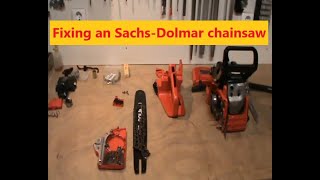 Fixing an Sachs Dolmar 115i chainsaw part 1 [upl. by Isoais]