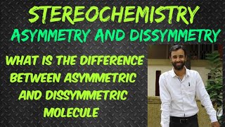 sterochemistry  asymmetry and disymmetry  asymmetric and dissymmetric molecule  shorts [upl. by Ire]