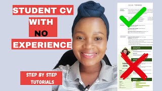 How to write a good CV Stepby Step with no work experience Examples Included [upl. by Neerak]